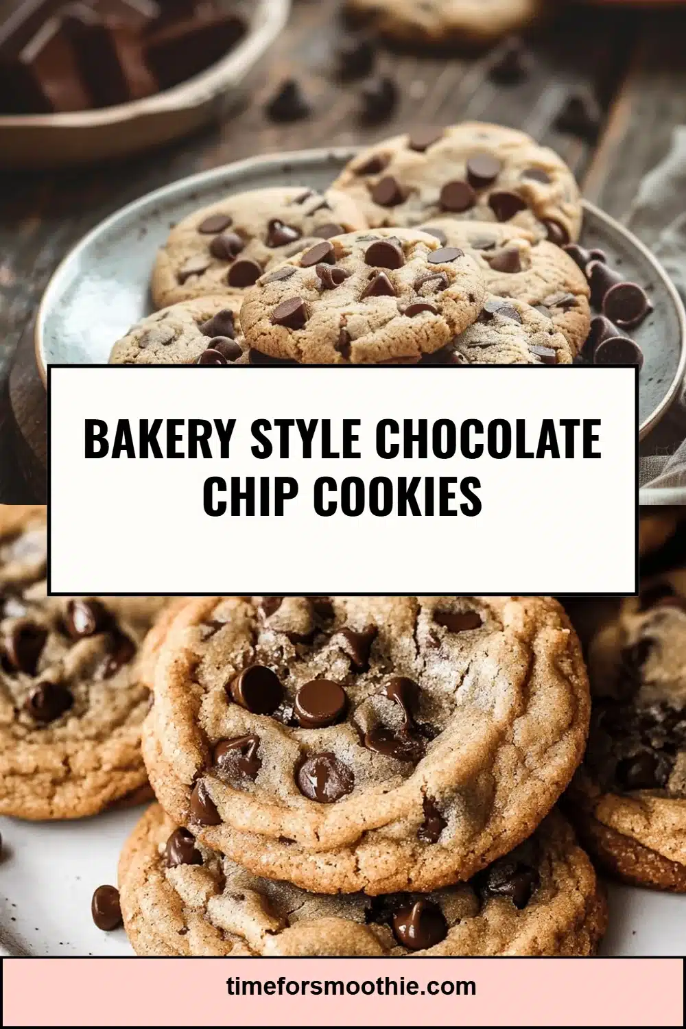Bakery Style Chocolate Chip Cookies