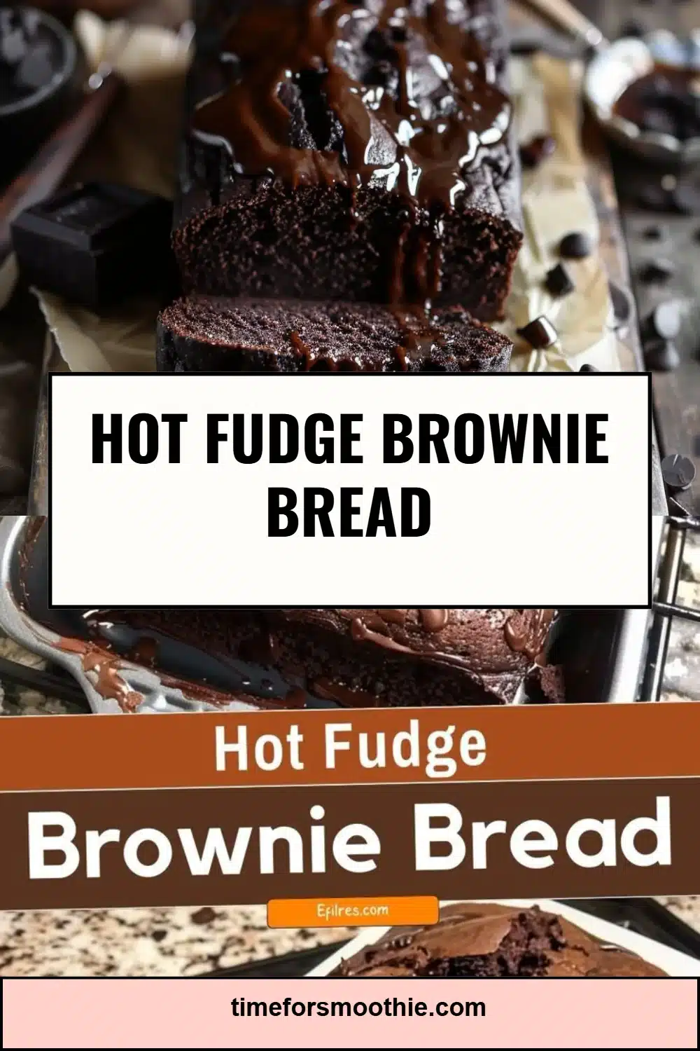 Hot Fudge Brownie Bread