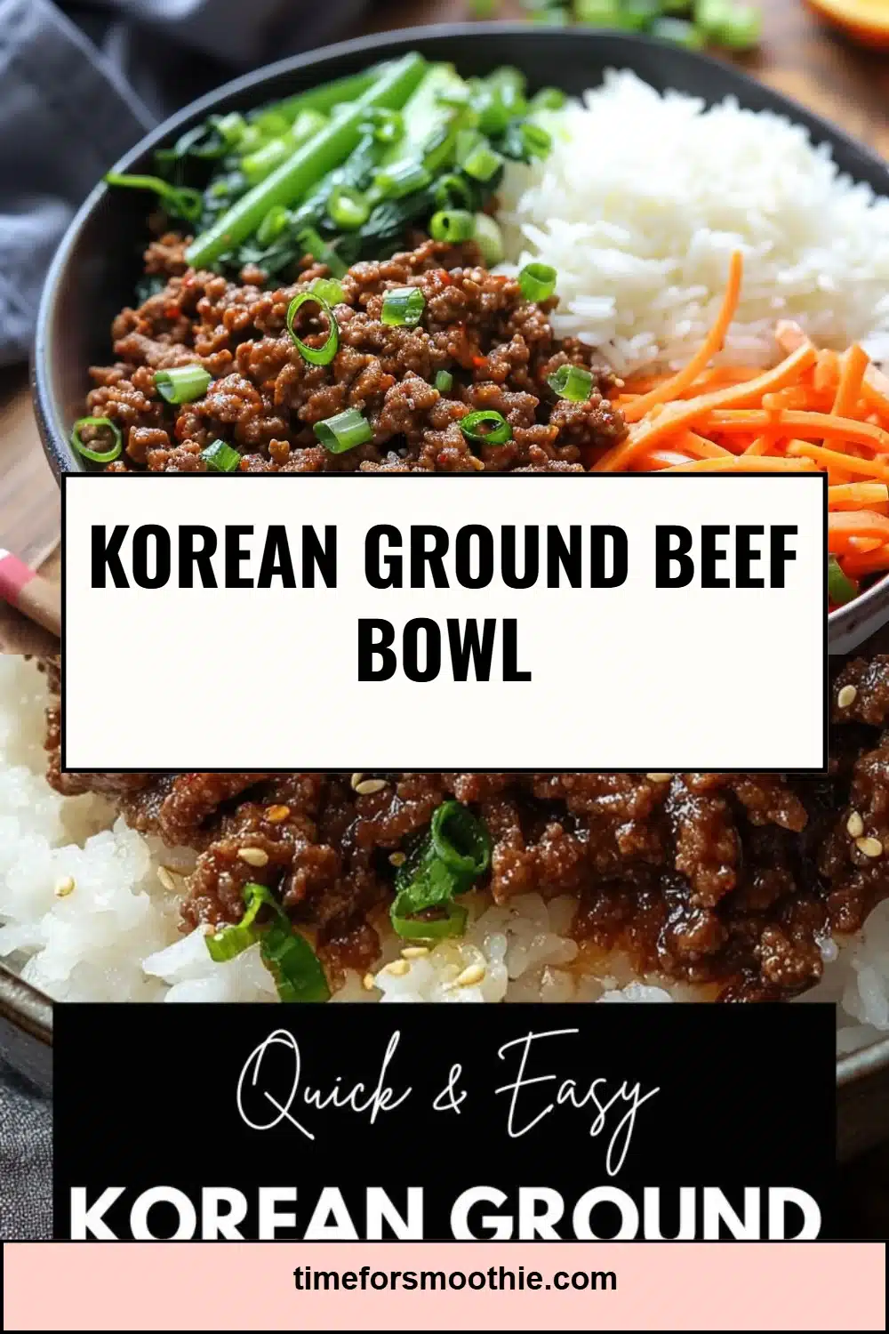 Korean Ground Beef Bowl