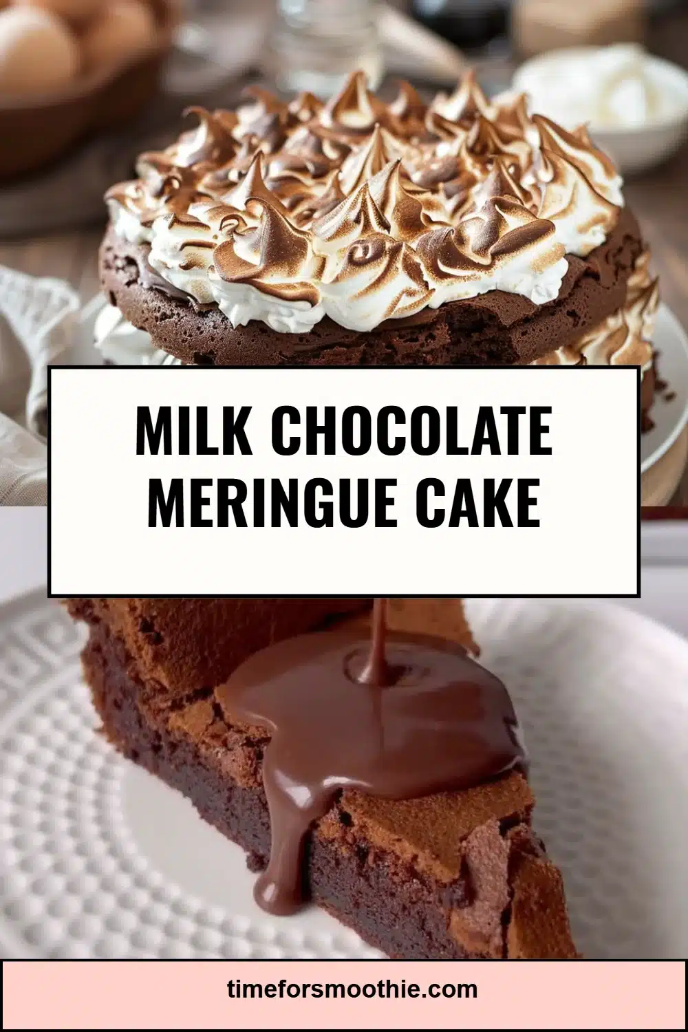 Milk Chocolate Meringue Cake