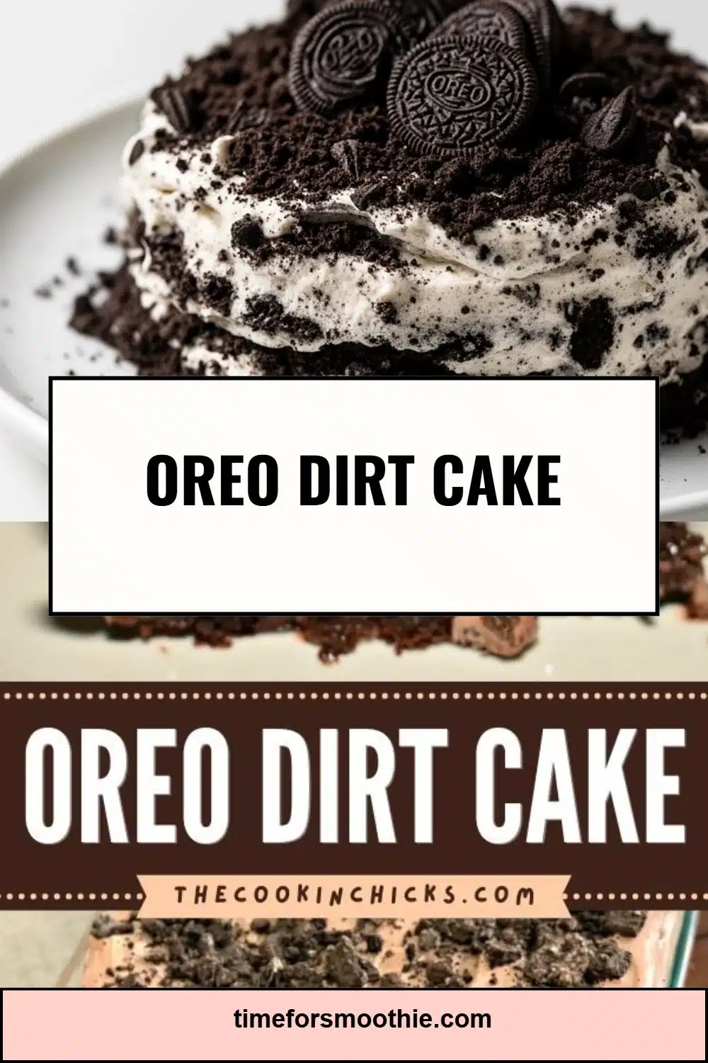 Oreo Dirt Cake