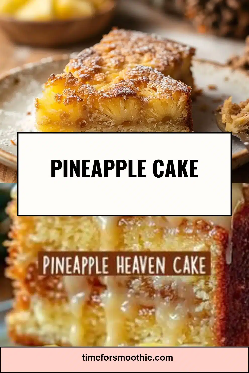 Pineapple Cake