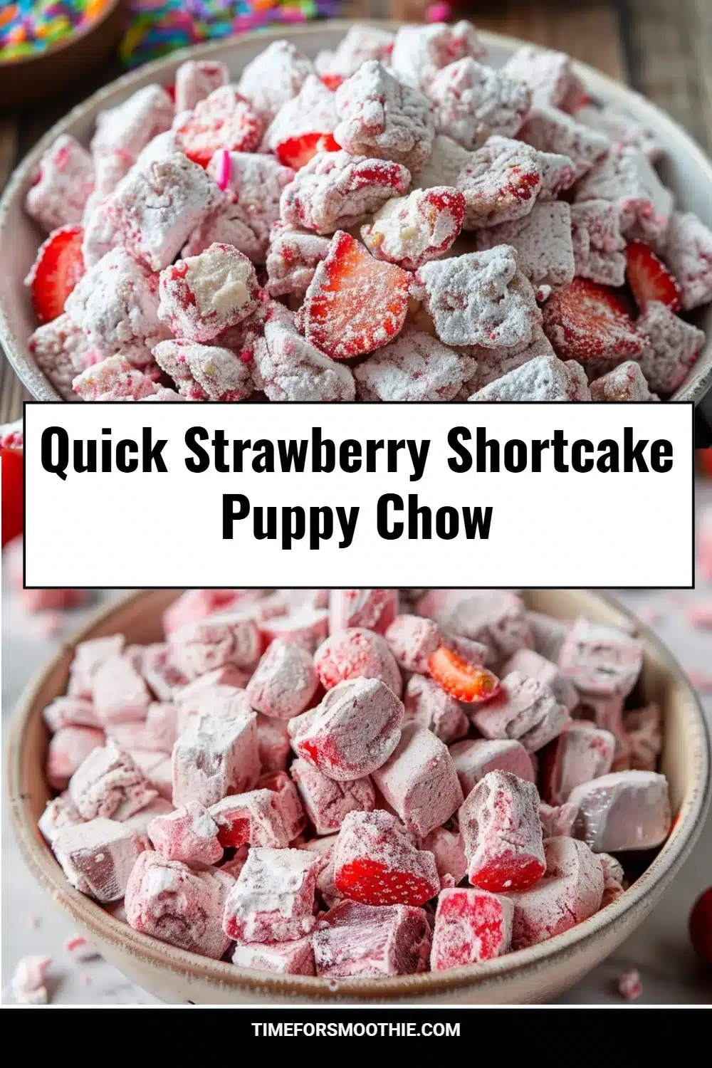 Quick Strawberry Shortcake Puppy Chow