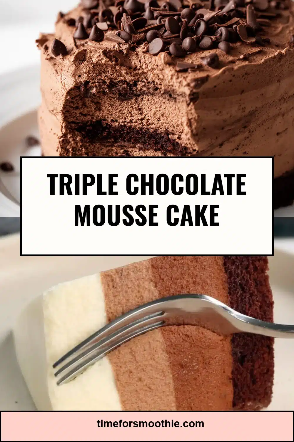 Triple Chocolate Mousse Cake