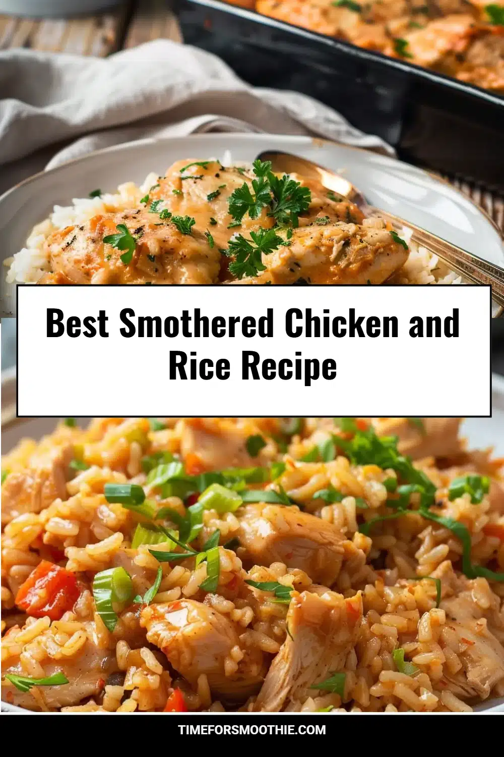 Best Smothered Chicken and Rice Recipe