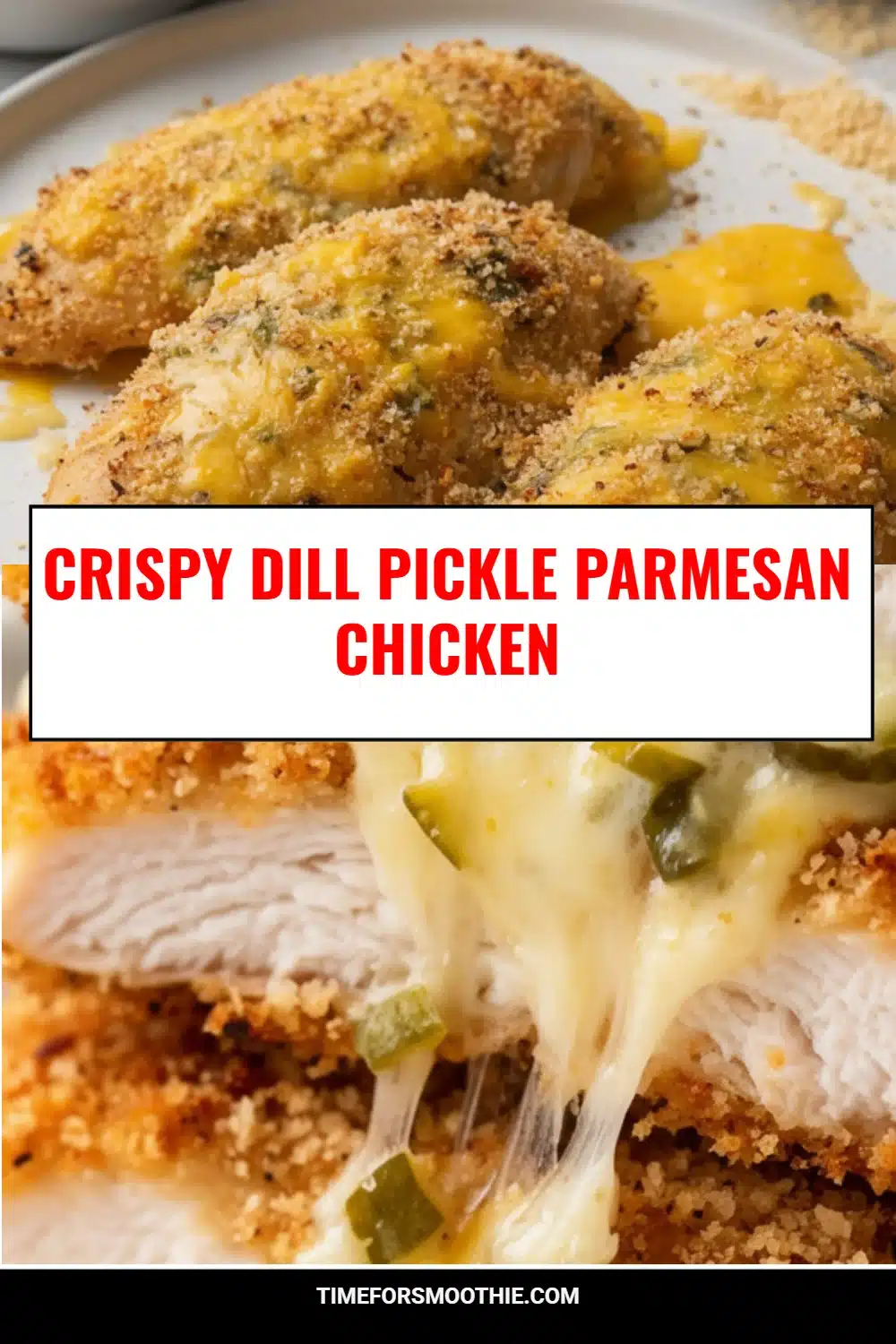 Crispy Dill Pickle Parmesan Chicken