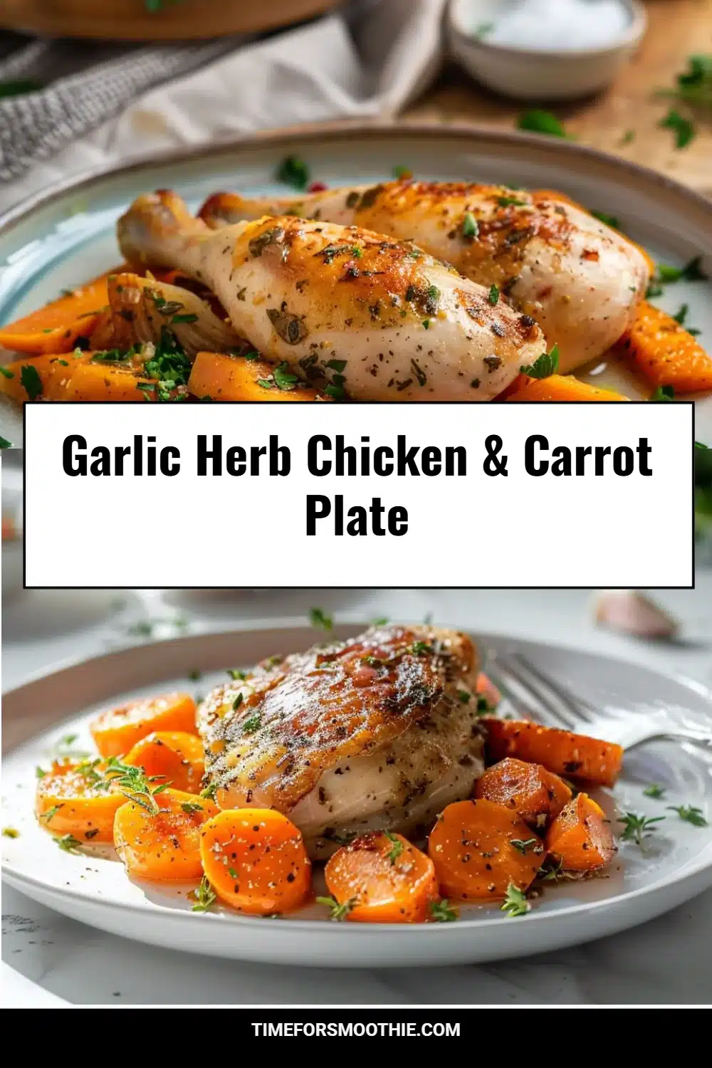 Garlic Herb Chicken & Carrot Plate