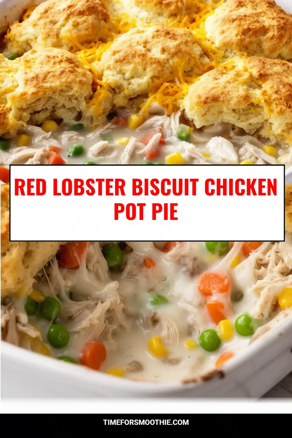 Red Lobster Biscuit Chicken Pot Pie