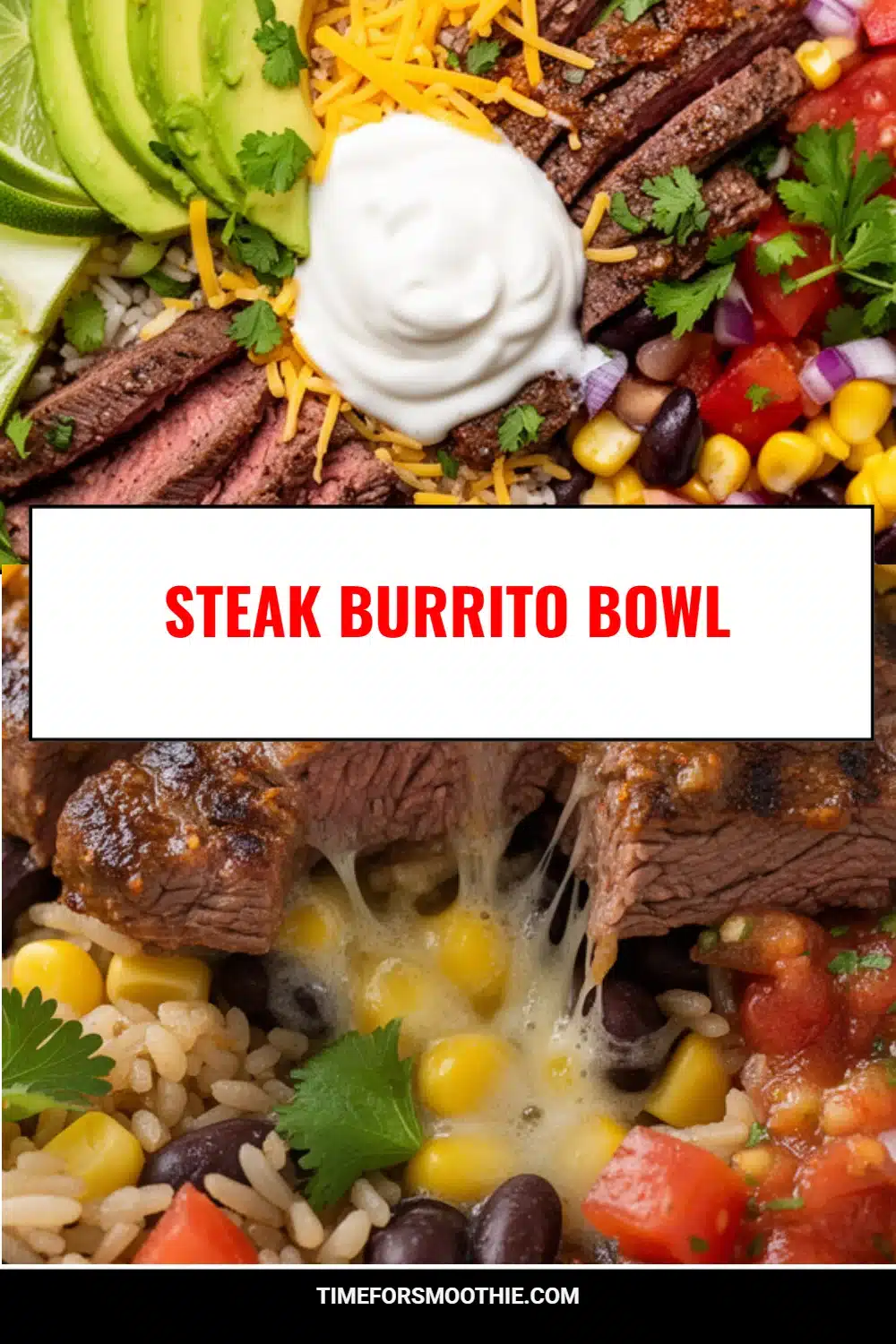 Steak Burrito Bowl