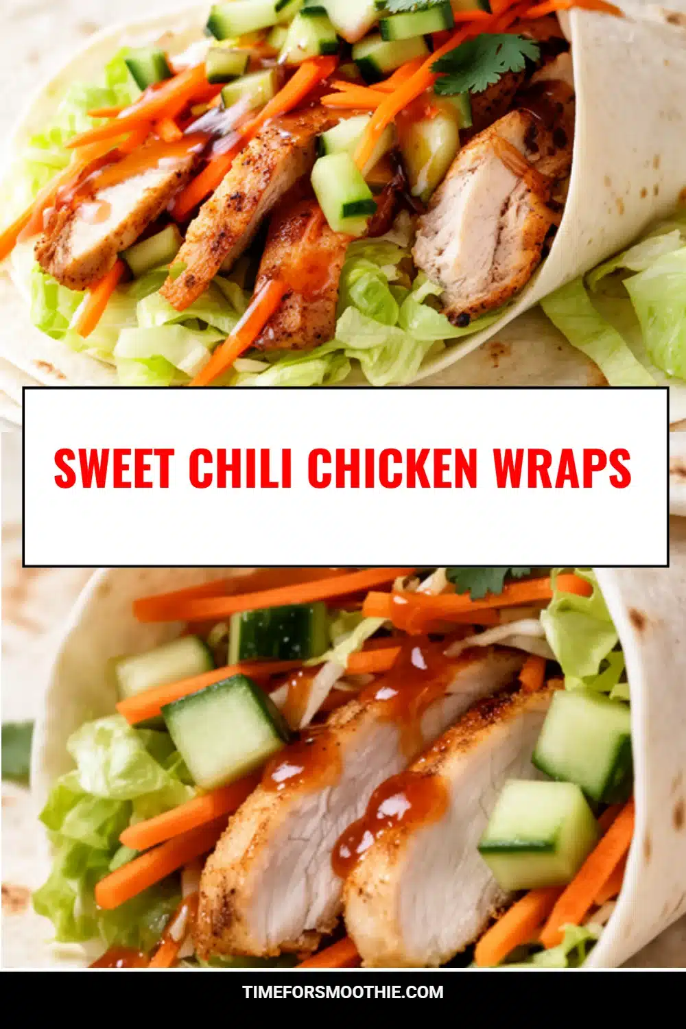 Sweet Chili Chicken Wraps