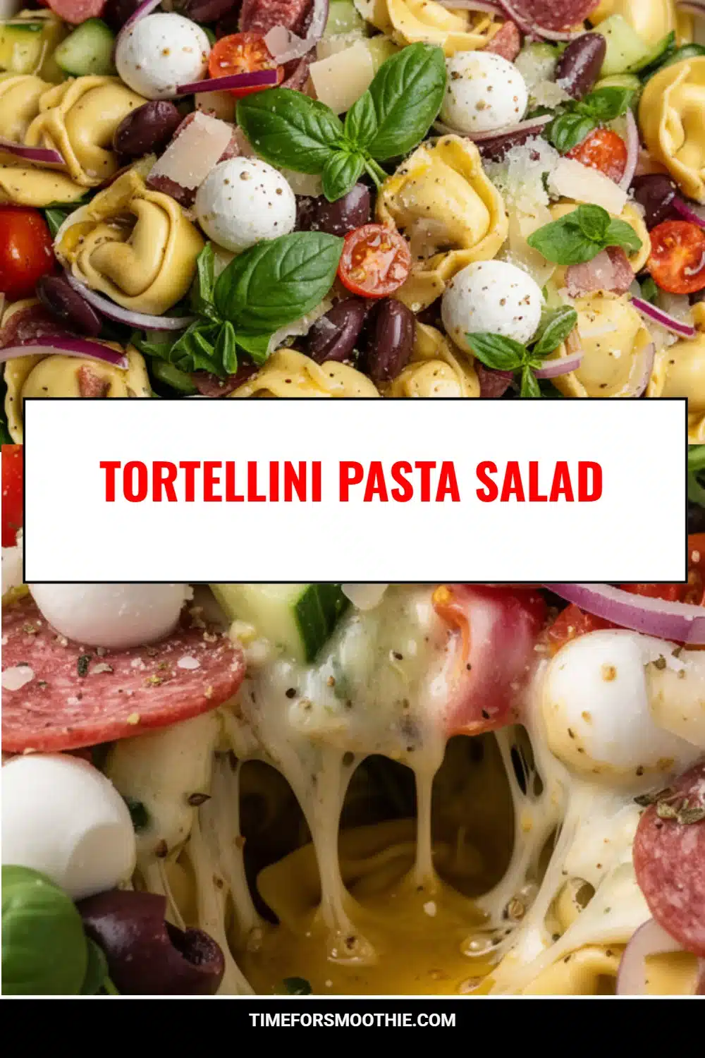 Tortellini Pasta Salad